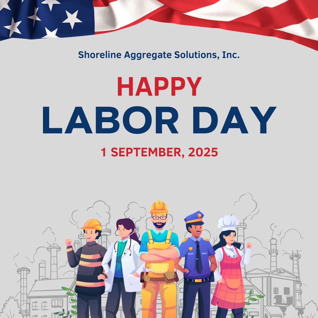 💼👷‍♀️👷‍♂️Today, we honor the hard work, dedication, and contributions of all those who help build, create, and make a difference every day. At Shoreline Aggregate Solutions, we’re proud to be part of a hardworking industry that supports the foundation of our communities—from roads