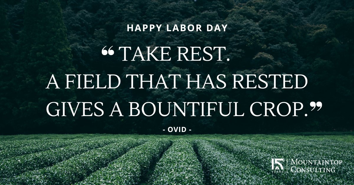 Wishing you a happy and restful Labor Day weekend from all of us <a href="/mtopconsulting/">Mountaintop</a>.

#LaborDay #Recharge
