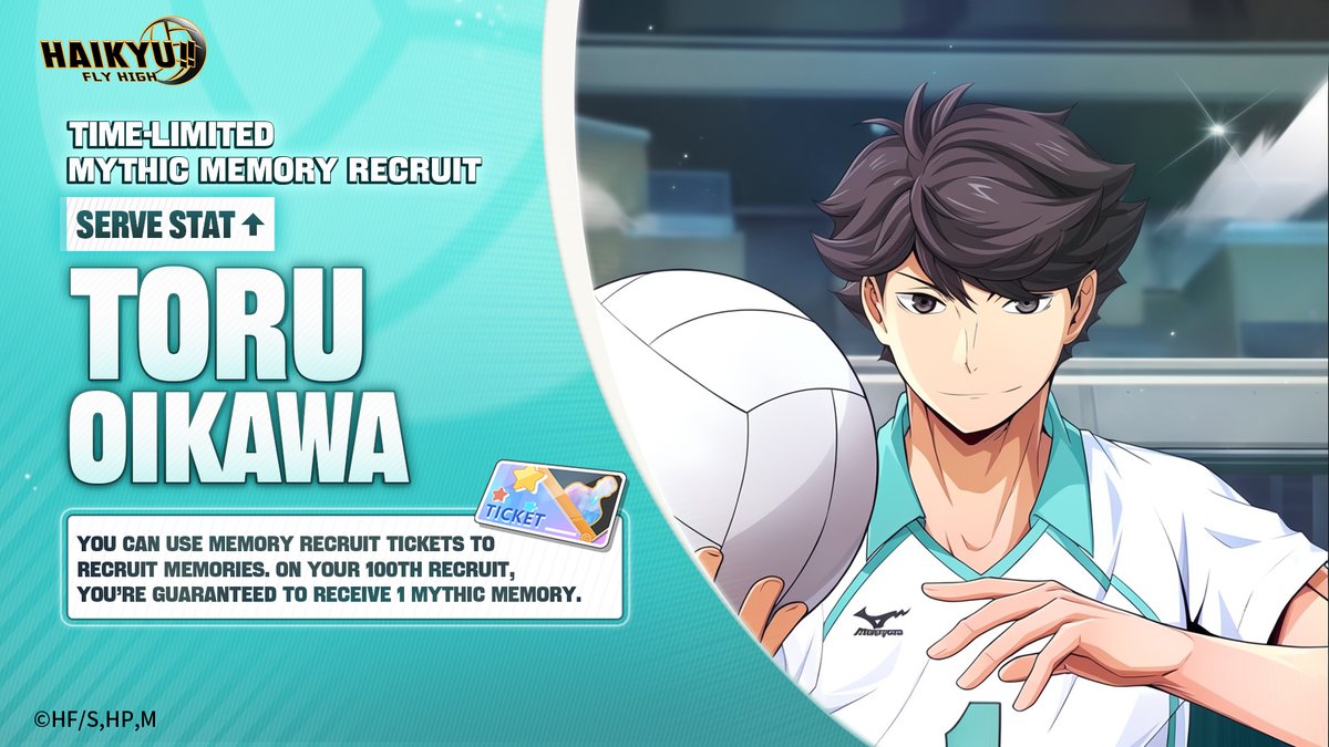 🏐 MYTHIC MEMORY RECRUIT INCOMING! 🏐

TORU OIKAWA MYTHIC Memory (Serve stat Up) is featured in the Mythic Memory Recruit!

💥 Boost your team with this powerful Memory

📅 Event Period: August 28, 2025 – September 11, 2025 at 05:59 AM (UTC-5)

*Obtain both the UR Player and