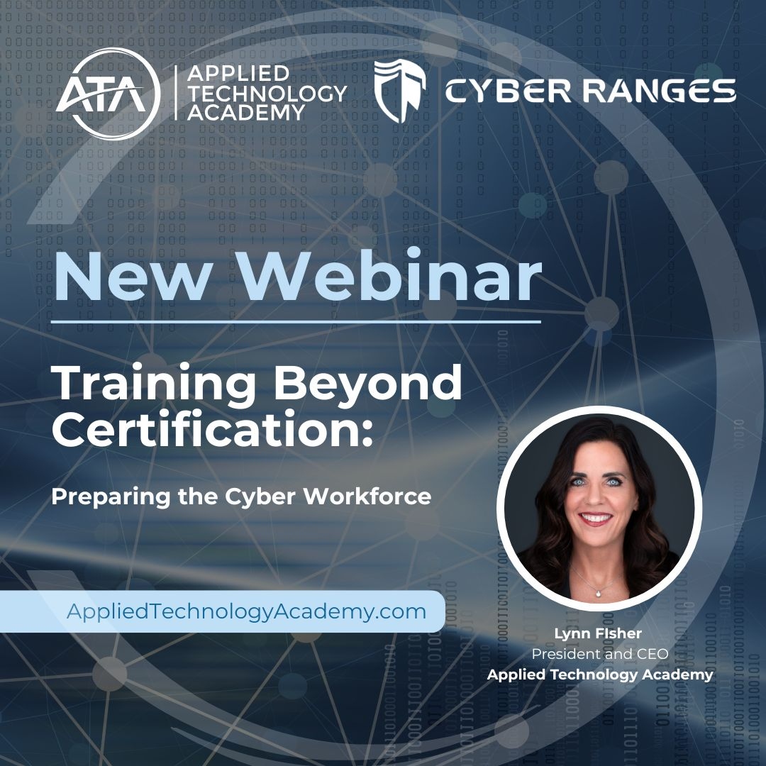 appliedtechac's tweet image. New Webinar: Training Beyond Certification: Preparing the Cyber Workforce

Join us for an insightful new webinar with Lynn Fisher, President and CEO of Applied Technology Academy, and our partner, @CyberRanges!

We&apos;ll be discussing how to prepare the cyber workforce by moving…