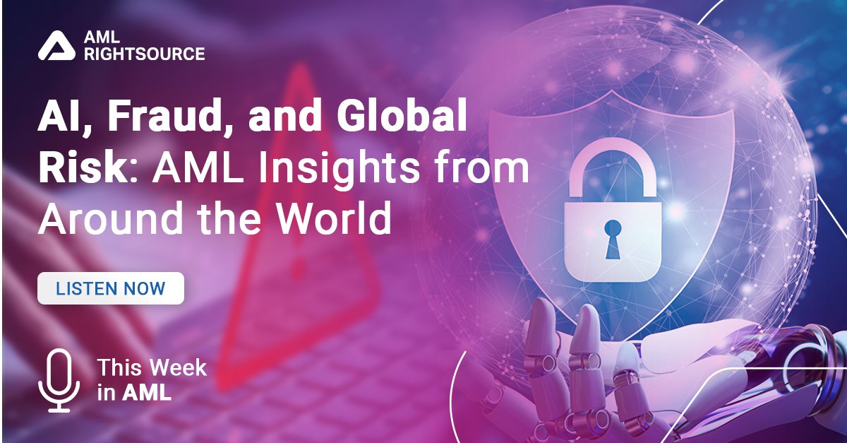 From Wolfsberg’s new AML guidance to Canada’s 2025 risk assessment, this week’s #TWIA covers innovation, fraud trends, stablecoins &amp; more - plus a Labor Day tribute. 🎙️

Listen here: hubs.li/Q03Gbdwc0

#AMLRightSource #FinancialCrime #AML #Compliance #FraudPrevention