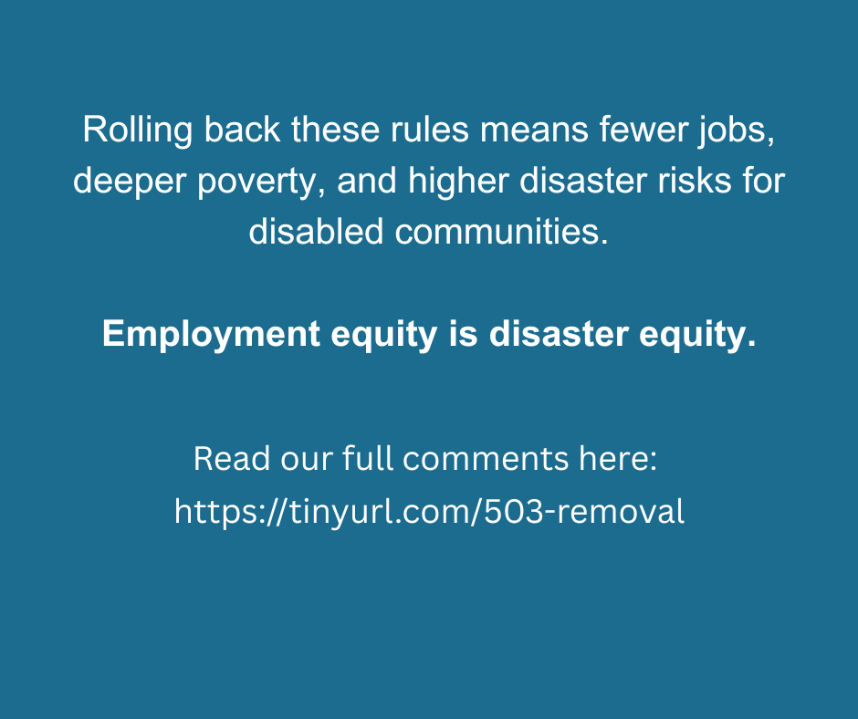 Rolling back Section 503 = fewer jobs, deeper poverty, and higher disaster risk for disabled people.

Employment equity is about survival, dignity, and justice.

Learn more: tinyurl.com/503-removal

#DisabilityRights #Section503