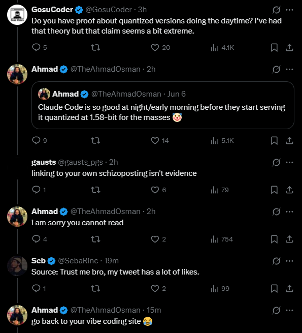 Dude quotes himself as source that Claude quantizes down to Q1 during the day.

What is even happening right now?

Its cool to be wrong or guessing! You know, just be clear about that. We are all learning, just don't mislead people with false claims and then try doubling down