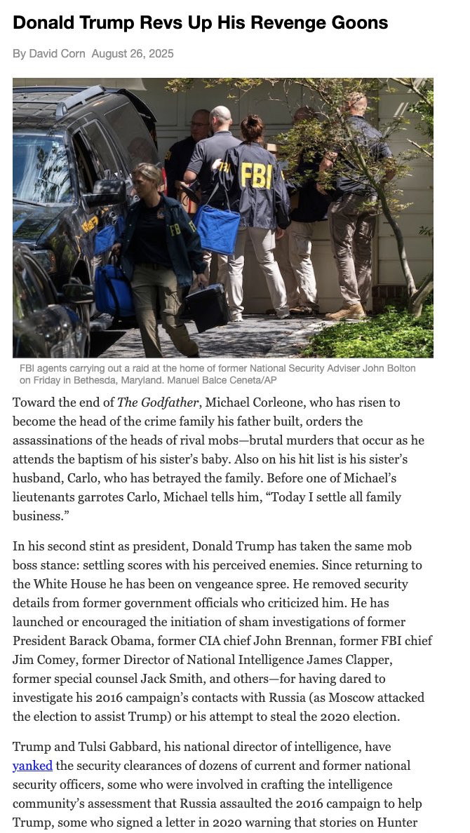 DavidCornDC's tweet image. NEW: For almost ten years I've written that Trump's obsession w/ revenge was a threat to the US. Few took this seriously at first. Now he's abusing the FBI, CIA, DOJ &amp;amp; other federal agencies to seek retribution. Read about it in my OUR LAND newsletter.
link.motherjones.com/public/41279603