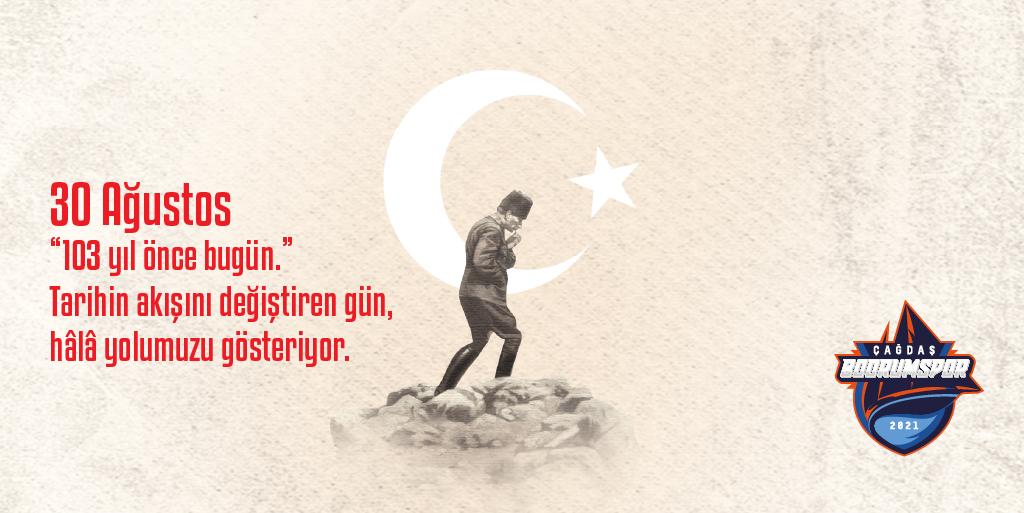 “30 Ağustos: 103 yıl önce bugün.”

Tarihin akışını değiştiren gün, hâlâ yolumuzu gösteriyor.

#Bodrum #ÇağdaşBodrumSporKulübü #30Ağustos #ZaferBayramı #30AğustosZaferBayramı #Atamİzindeyiz #30AğustosKutluOlsun