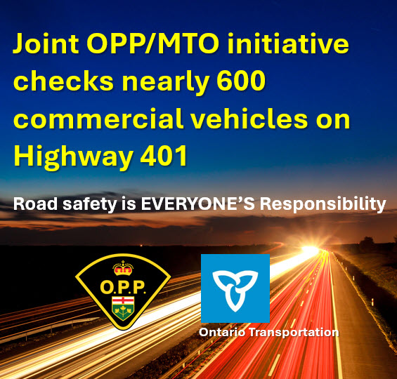 OPP_ER's tweet photo. A joint initiative by the East Region OPP and Ontario Ministry of Transportation (MTO) this week checked nearly 600 commercial vehicles. Officials were looking for mechanical defects, improper paperwork, impaired drivers and anything else which could potentially impact the safety of everyone on Ontario’s roads and highways.

From Monday, August 25th to Thursday, August 28th, MTO and OPP officers:
•Conducted 596 visual inspections
•Conducted 24 detailed CVSA inspections
•Conducted nine tow truck inspections
•Conducted 69 mandatory alcohol screening tests on random drivers (no violations)
•Took four commercial vehicles out of service
•Issued nine tickets for various infractions,  including a lack of pre-trip inspections, no or improper insurance, major defects and hours of service.

Officers also caught nine commercial vehicles using a secondary road to bypass the MTO inspection facility on the 401. In one of these incidents, a total of nine charges were laid against a company and the driver. That vehicle was taken out of service.

“This was tremendous work by officers from both the OPP and MTO. We all share a responsibility when it comes to highway safety, but commercial drivers carry an even greater burden—given that the vehicles they operate can weigh over 40,000 kilograms, or 40 tons.” — Acting Superintendent Stephan Neufeld, OPP East Region Headquarters     @ONtransport
