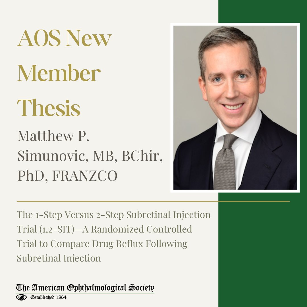 aostweets's tweet photo. Please join us in welcoming Dr. Matthew P. Simunovic, MB, BChir, PhD, FRANZCO @drmsimunovic, as a new member of the AOS!🎉 See his work published in the American Journal of Ophthalmology in 2025. View here: https://t.co/tm2uTCvDnG
#Ophthalmology #retina https://t.co/LBBPxpBhOL