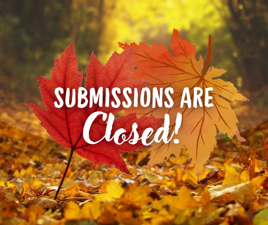 Remingtonlitmag's tweet image. Submissions are now CLOSED for our Fall 2025 issue! Thank you to everyone who submitted! Our editors will respond soon with a decision. Stay tuned for more information about our upcoming issue, scheduled to be released in October. 

#litmag #fall2025 #fallissue #october2025