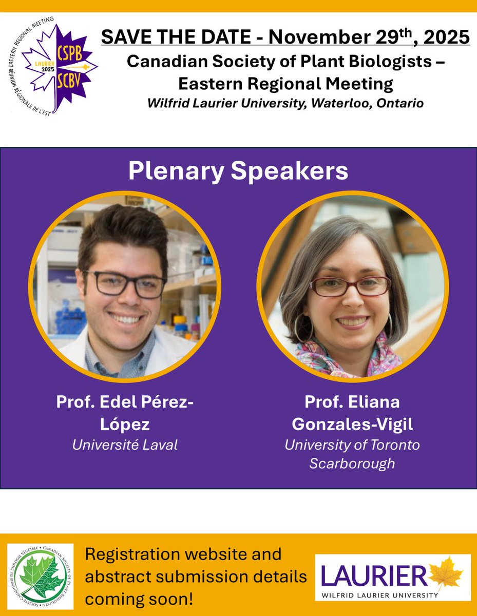 SAVE THE DATE - November 29th, 2025 (Sat)
<a href="/cspbscbv/">CSPB/SCBV</a> Eastern Regional Meeting at Wilfrid Laurier University! <a href="/Laurier/">Wilfrid Laurier University</a> 

Featuring outstanding scientists as our Plenary Speakers - Dr. <a href="/Edel_PLopez/">Edel Pérez-López</a> (<a href="/universitelaval/">Université Laval</a>) and Dr. <a href="/habrochaites/">Eliana GV</a> (<a href="/UTSC/">University of Toronto Scarborough</a>)!

Registration details coming soon!