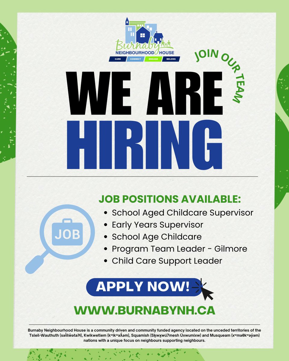 🌟 Join Our Team! 🌟

📢Looking to make a difference in children's lives? Join our dedicated childcare team! We’re currently hiring for several positions across our centers in Burnaby.

💚To apply or for more info, visit 🔗burnabynh.ca💙