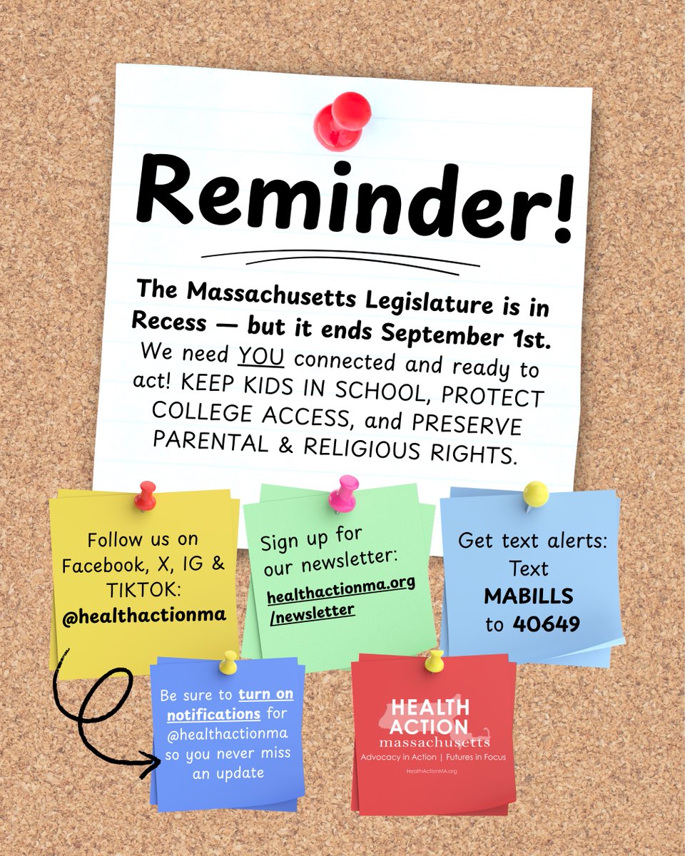 The Massachusetts Legislature is in Recess — but it ends September 1st.

⚠️ It is imperative this session that we stay connected, engaged, and ready to act. Together, we will KEEP KIDS IN SCHOOL, PROTECT COLLEGE ACCESS, and PRESERVE PARENTAL &amp; RELIGIOUS RIGHTS in Massachusetts.