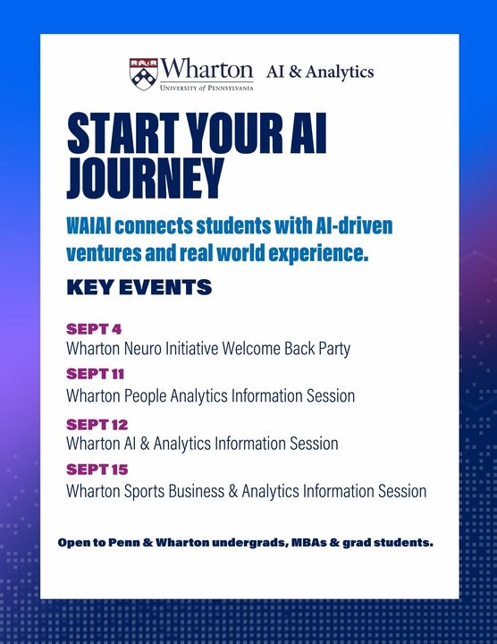 Wharton &amp; Penn students: Looking to get involved with AI, analytics, neuroscience, or sports business? 

Student info sessions are open now! 

Spots are limited—don’t miss your chance to explore hands-on learning and research opportunities. 

Learn more: ai-analytics.wharton.upenn.edu/for-students/