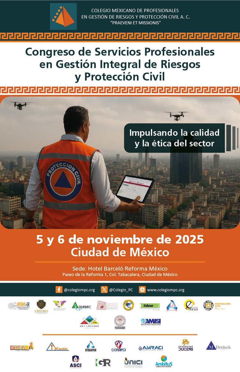 ¡Atención profesionales de la Gestión de Riesgos y Protección Civil!
Este 5 y 6 de noviembre de 2025 te esperamos en la CDMX para el Congreso de Servicios Profesionales en Gestión Integral de Riesgos y Protección Civil, organizado por el CMPGRyPC.
Sede: Hotel Barceló Reforma Méx