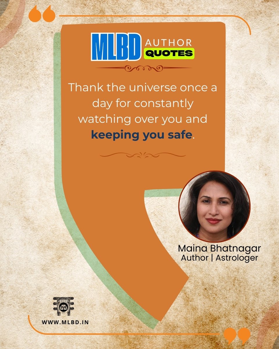 MlbdOfficial's tweet image. 🌌🙏✨ Thank the universe once a day for constantly watching over you and keeping you safe. 💫🌍💖
.
.
.
@maina.bhatnagar
@mainabhatnagar
@mlbdofficial
.
.
.
.
.
.
.
.
.
#motilalbanarsidass #mlbd #mlbdauthorquote #mainabhatnagar #quotes #motivation #inspiration #authorquote