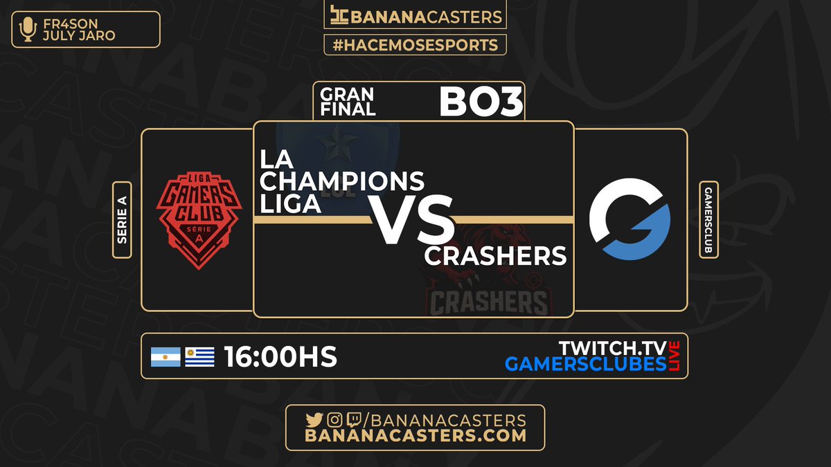 BananaCasters's tweet image. #SerieA 🔴 | @GamersClubCSes 
GRAN FINAL de la categoría máxima de la #LigaGamersClub con presencia hispanohablante 💪
🇦🇷#LaChampionsLiga 🆚 @Crashers_cs 🇧🇷
⏰ 16:00HS
📺 twitch.tv/gamersclubes
🎙️ @Fr4son & @JulianJaro 
🖥️ @ElDoctorMuller 
🎥 @magoscuro912 
#Hacemosesports