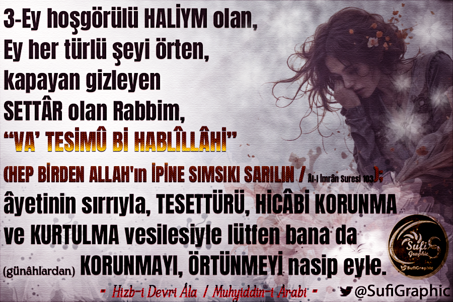 SufiGraphic's tweet photo. #HizbiDevriAla #MuhyiddiniArabi #Dua #Sufi #Tasavvuf #islam #Kuran #Ayet #Hadis #Halim #YaHalim #Settar #YaSettar #Hıfz #Hafiz #YaHafiz #HurufuMukattaa 03-HİZB-İ DEVRİ 'ÂLA (Yüksek Devirler) Duası / Muhyiddin-i Arabi / Ayetler ve Esmalardan Dua Terkibi https://t.co/uJ0BI5kCbM
