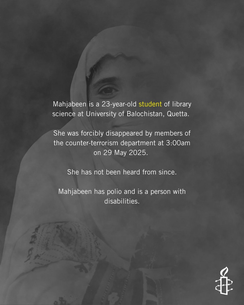 amnestysasia's tweet image. PAKISTAN: Mahjabeen Baloch, a 23-year-old student, was abducted from her hostel on 29 May 2025. Just five days ago, her brother Younus Baloch was forcibly disappeared.

Their family, parents and sister, have no information about their whereabouts.

They are waiting for the…