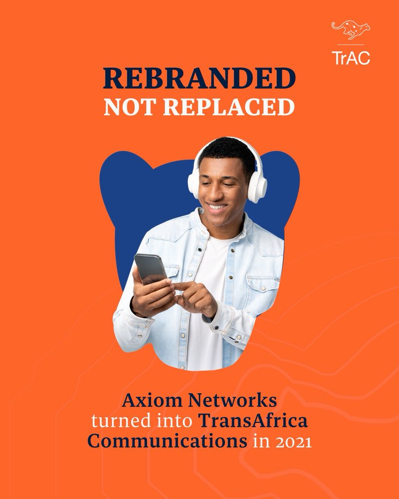 TrAC_Rw's tweet photo. In 2021, Axiom Networks rebranded to TransAfrica Communications. 
We kept the same trusted service, with a stronger name and wider vision for Africa.

#trac #getontrac #stayontrac https://t.co/6OI26rO84Y