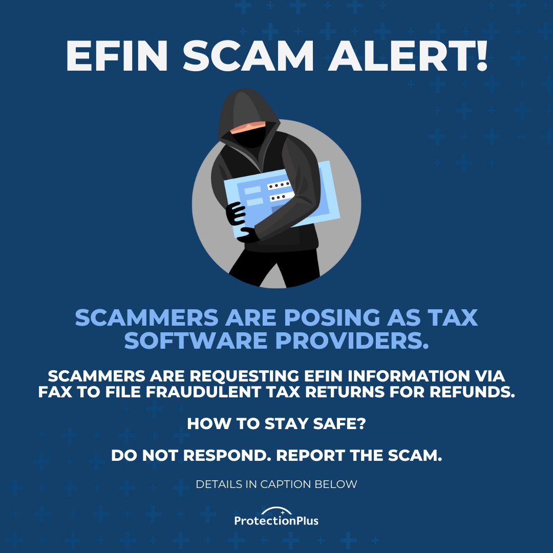 _ProtectionPlus's tweet image. 🚨 EFIN Scam Alert: Scammers are impersonating tax software providers and requesting EFINs via fax to file fraudulent returns.
⚠️ Do not respond. Contact the IRS e-help Desk at 866-255-0654. Report it to the Treasury Inspector General and phishing@irs.gov.
#TaxPros #TaxScams