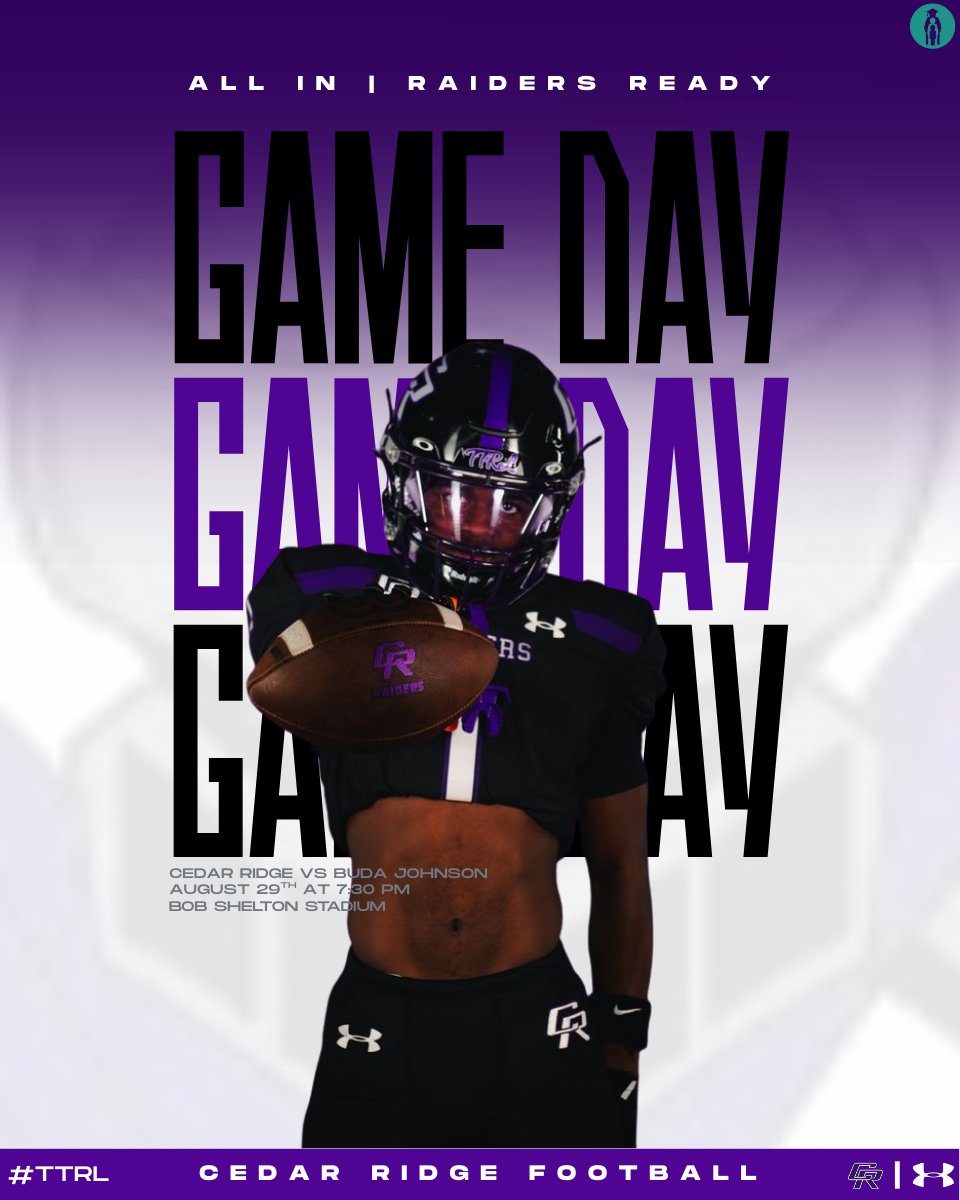 🚨GET UP IT'S GAMEDAY!!!!!🚨

🏈Cedar Ridge 🆚Buda Johnson
🗓️ August 29, 2025
⏰ 7:30 PM
🏟️ Bob Shelton Stadium
📍Kyle, TX

#TTRL I #AllIn I #RaidersReady⚔️