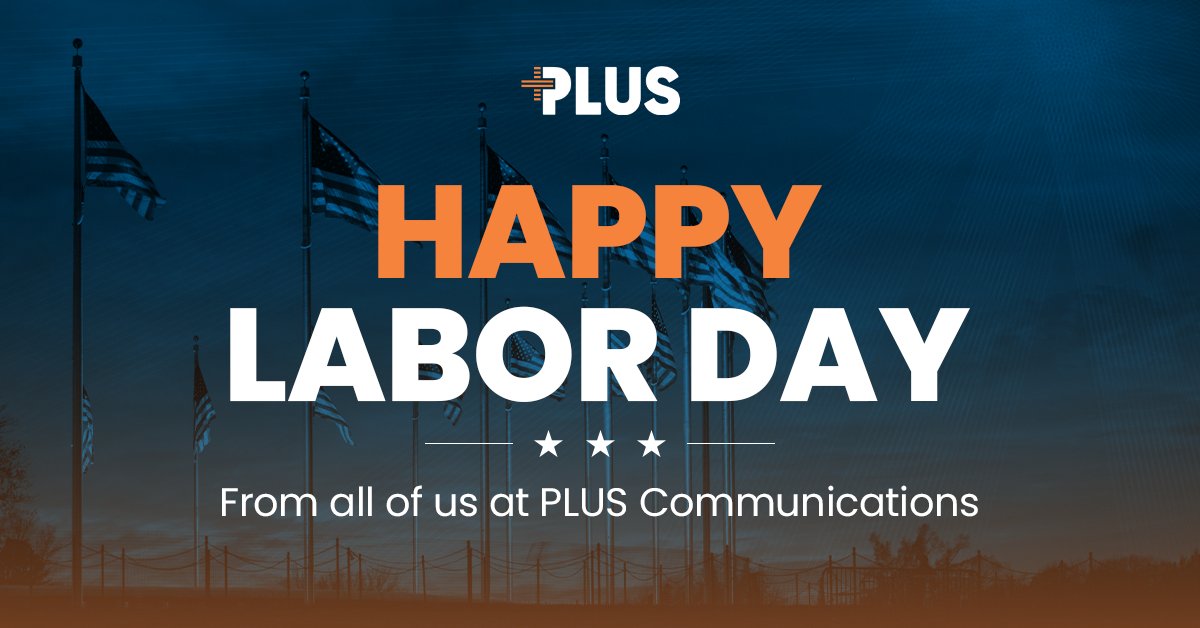 Happy Labor Day from PLUS!

Today, we celebrate the dedication and commitment of workers across America. We’re grateful for the drive and focus that makes our work possible every day. Wishing everyone a safe, relaxing and well-deserved long weekend.