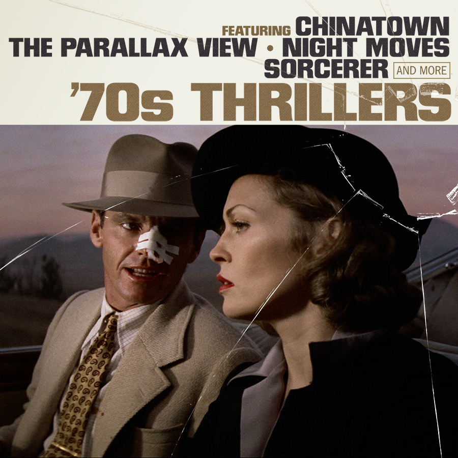 Criterion's tweet photo. Featuring:
THE ANDERSON TAPES (Sidney Lumet, 1971)
THE LONG GOODBYE (Robert Altman, 1973)
SISTERS (Brian De Palma, 1973)
CHINATOWN (Roman Polanski, 1974)
THE PARALLAX VIEW (Alan J. Pakula, 1974)
NIGHT MOVES (Arthur Penn, 1975)
OBSESSION (Brian De Palma, 1976)
SORCERER (William Friedkin, 1977)
WINTER KILLS (William Richert, 1979)