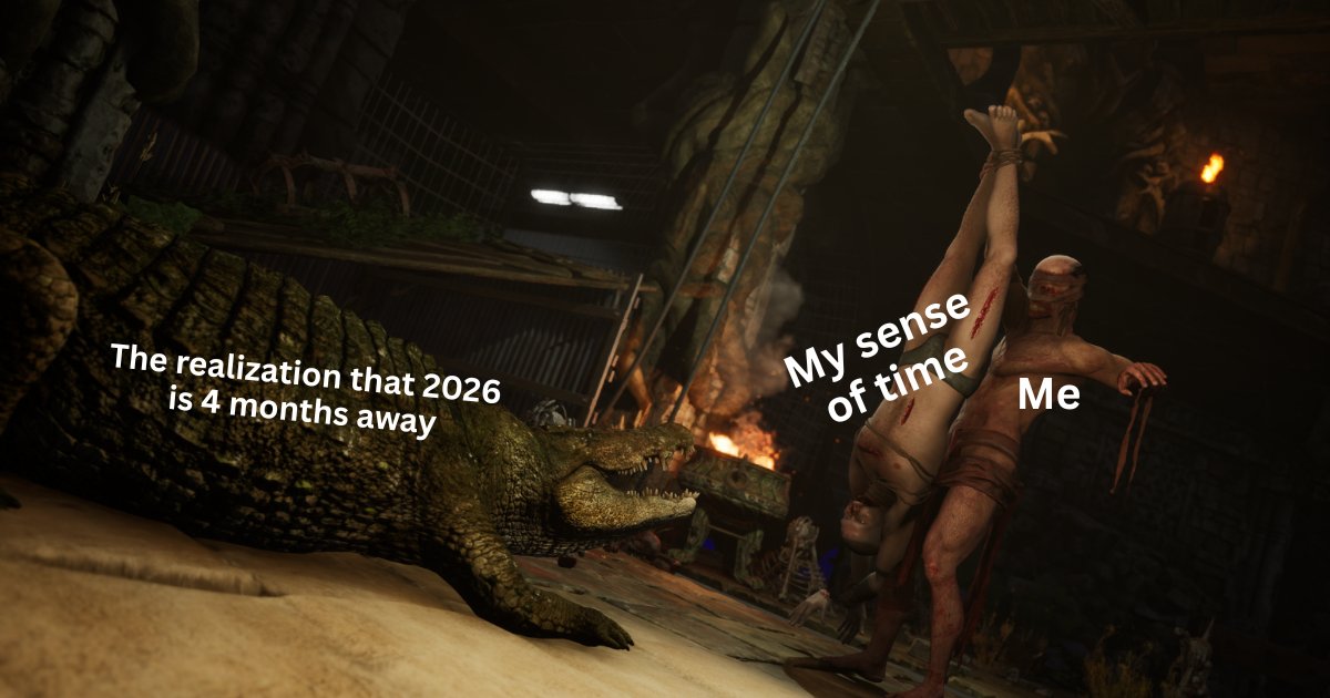 Wasn’t it March like… two weeks ago??

#memes #gaming