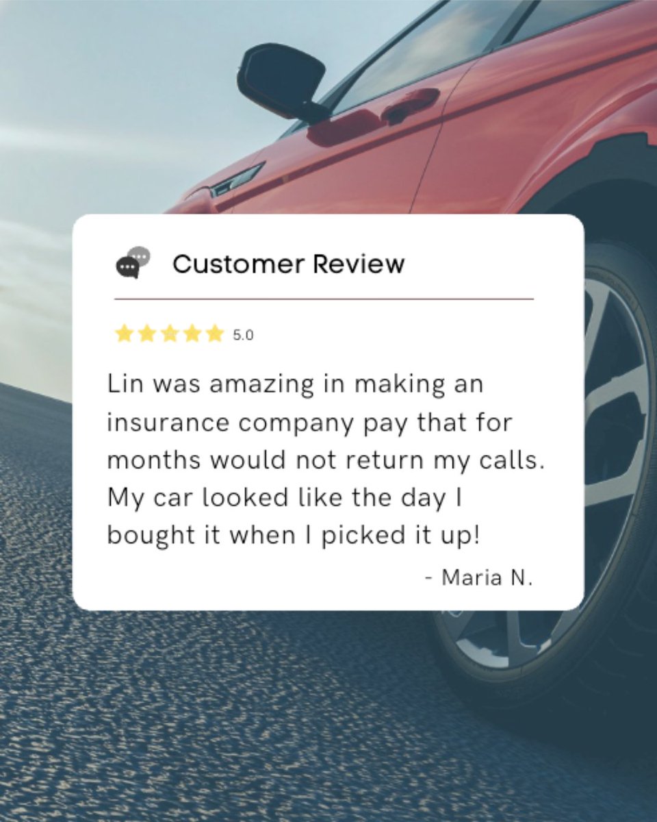 Thank you so much for the 5-star review, Maria! 🌟 We're thrilled to hear that Lin and our team were able to repair your vehicle like nothing happened and make sure the insurance company paid. We strive to get you back on the road as smoothly as possible!✨