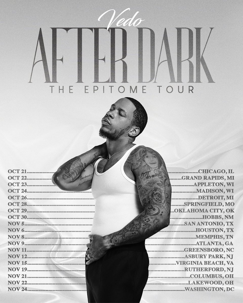 VedoTheSinger's tweet photo. 🗣️It’s Official! I’m going back on tour! 🙏🏽 I will be singing songs from all 9 of my albums so get ready!! #TeamVedo • MEET &amp; GREETS ARE AVAILABLE! 
.
Don’t Worry We will be adding more dates! 😉 
.
After Dark “The EPITOME Tour” is headed your way!! (https://t.co/4ZZUWSlZ6I) https://t.co/jJaUATrQAJ