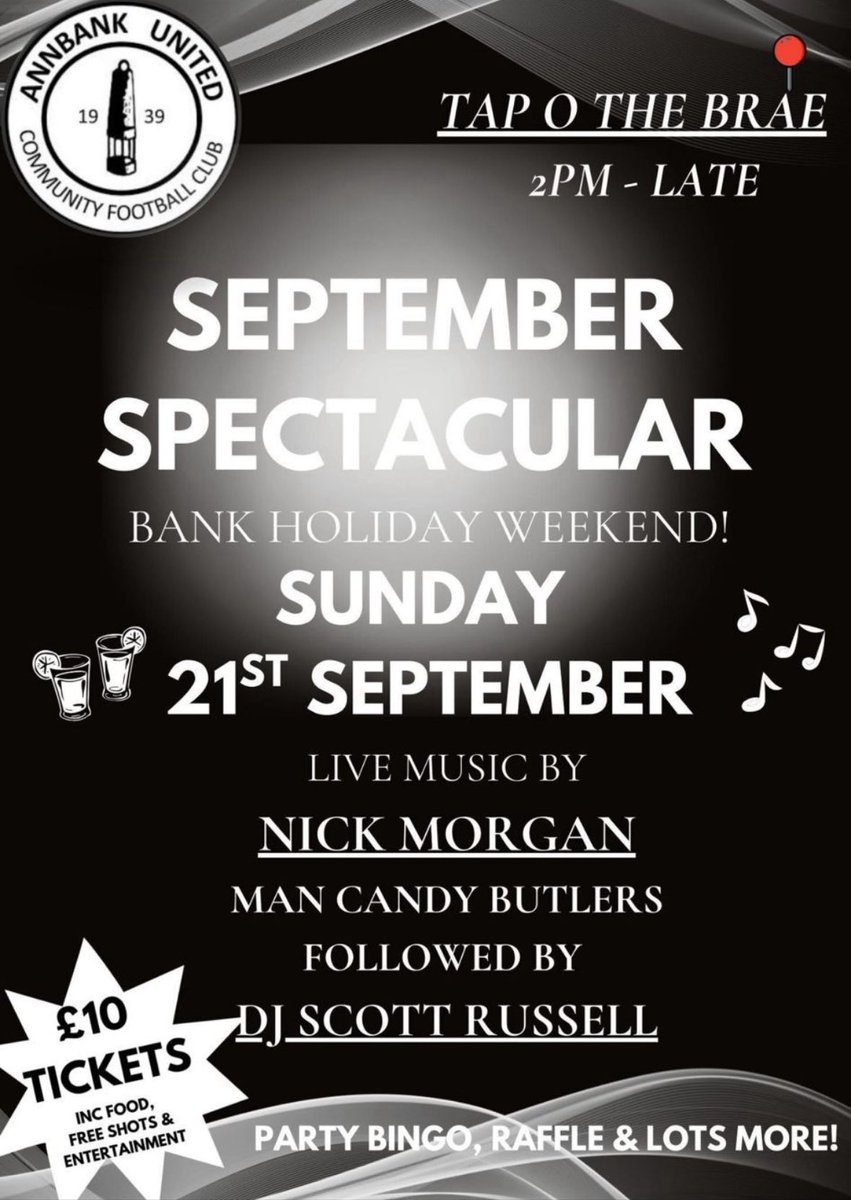 AnnbankUtdCFC's tweet photo. Our September Spectacular is back on Sunday 21st🥳 

With live music from Nick Morgan and then DJ Stephen Russell, aswell as Man Candy Butlers🍻

Tickets are on sale now in the Tap O The Brae

⚫️⚪️⚫️⚪️ https://t.co/GAn2DWlIhJ
