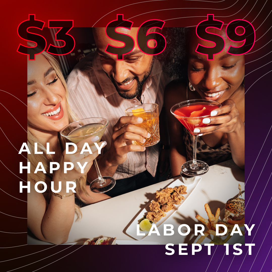 Make your Labor Day iconic at STK🍸 Join us for $3, $6, $9 bites &amp; sips, all day long.
 
Dine-in only on Monday, September 1. Menu, pricing &amp; availability may vary by location.