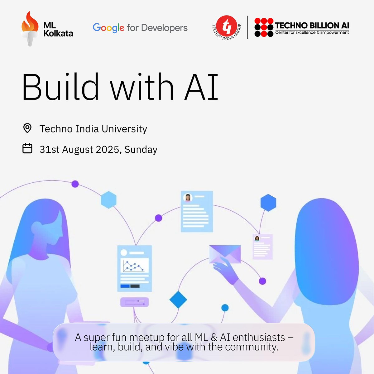 MLKolkata's tweet image. 🚀✨ Ready to #BuildWithAI?
Join us at Techno India University on 31st Aug, Sunday for a supercharged meetup with ML & AI enthusiasts 🤖💡
Connect • Build • Learn • Vibe with the community!
Register now: partiful.com/e/tdmp8ObNgwlY…
#MLKolkata #GoogleForDevelopers #TechnoIndia