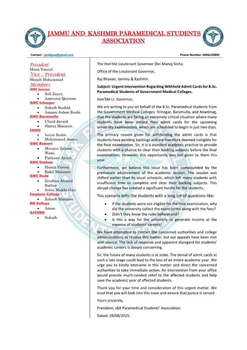 jandkahsa's tweet photo. The J&amp;K Paramedical Students Association has written to the Hon’ble Lt. Governor Shri Manoj Sinha and the Hon’ble CM of J&amp;K Shri Omar Abdullah, seeking immediate action over the withholding of admit cards for BSc Paramedical students of Government Medical Colleges (Srinagar). https://t.co/0s7BcX4ncc