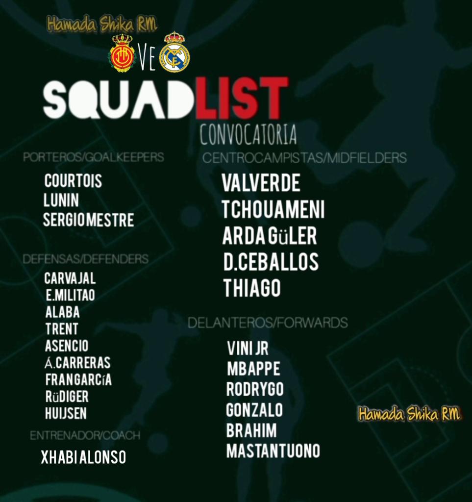 #خدها_لا_تراجعني👌
#رسميآ
قائمة ريال مدريد المستدعاة لمباراة الغد في الجولة الثالثة من دوري الإسباني أمام ريال مايوركا الساعة 10:30 مساءآ بتوقيت مكة المكرمة🤩🤍 
#ريال_مدريد_ريال_مايوركا
 #RealMadrid_RealMallorca #LaLiga
#ريال_مدريد #Real_Madrid #Hamada_Shika_RM