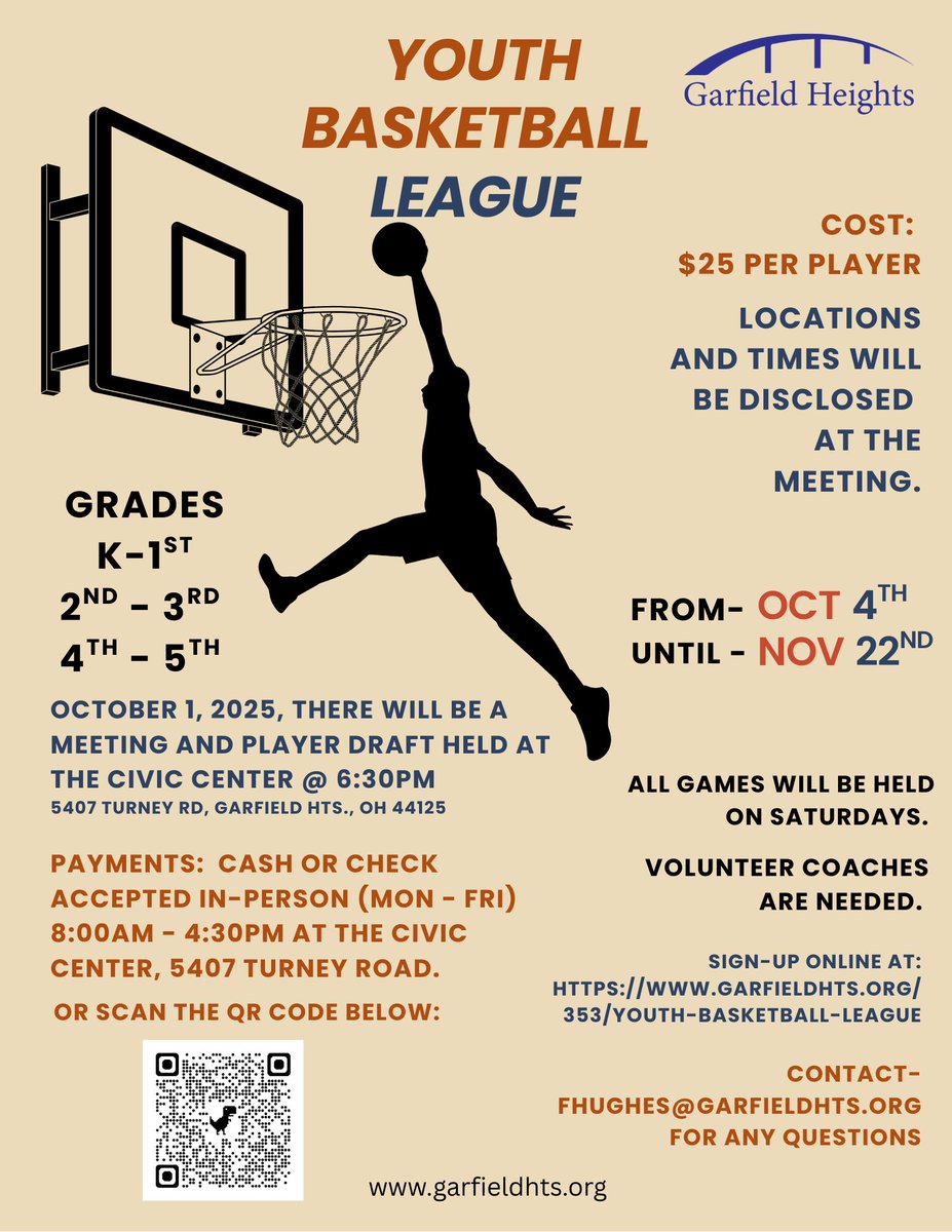🏀 Youth Basketball League Registration is NOW OPEN! 🏀Sign up online at 👉 garfieldhts.org (Rec Center page – Youth Basketball League)
🗓 Deadline to register: 9-22
💲 Cost: $25
📍 Pay in person with cash or check at the Civic Center (Mon–Fri, 8 AM–4:30PM) or use QR code