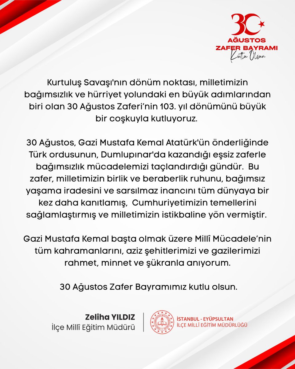 🇹🇷İlçe Millî Eğitim Müdürümüz Zeliha Yıldız, 30 Ağustos Zafer Bayramı vesilesiyle bir mesaj yayımladı.

🔗meb.ai/U8z5nhD