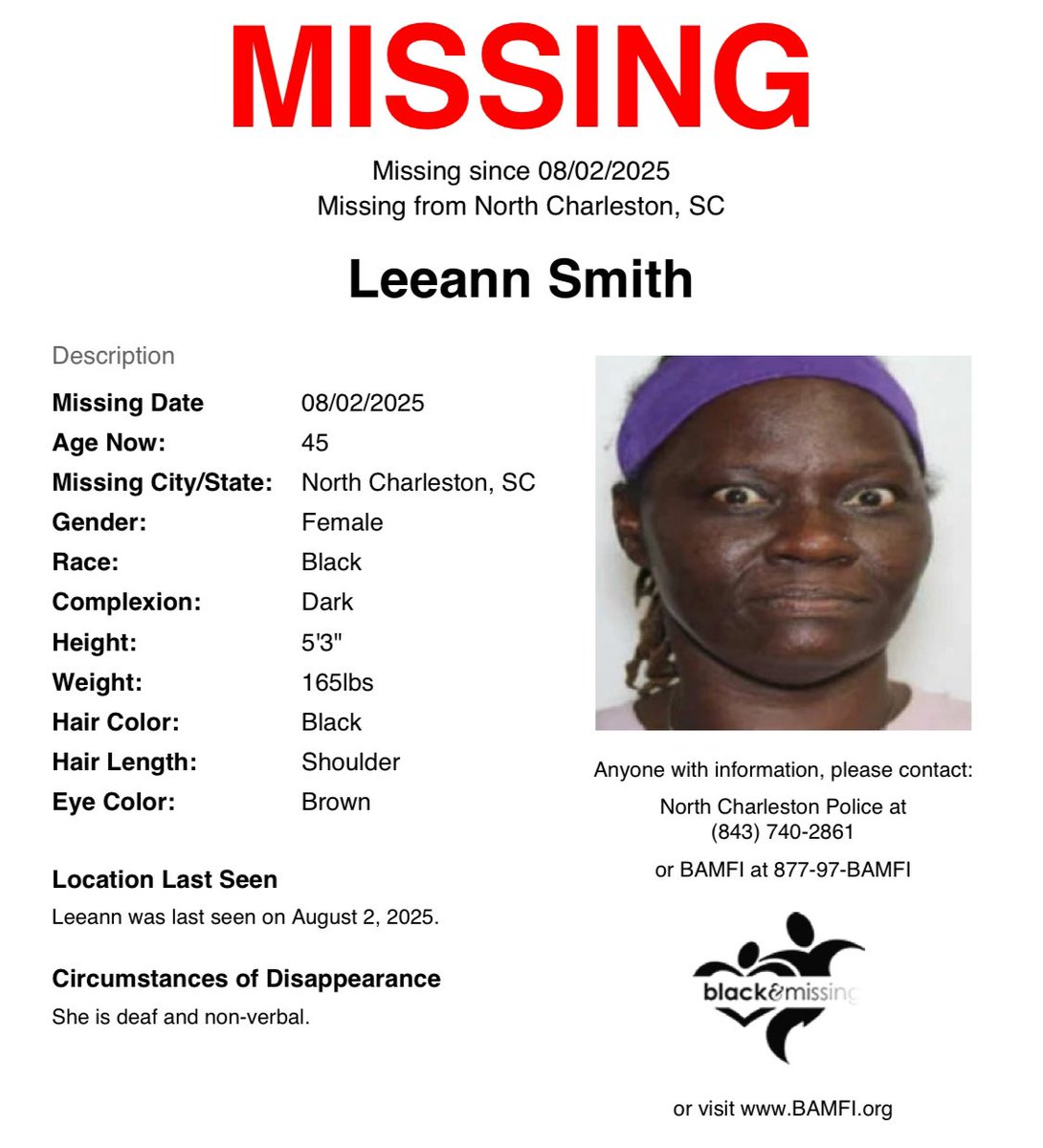 #FindingFriday: #NorthCharleston, #SC: 45y/o Leeann Smith was last seen on August 2 wearing a purple shirt and black shorts. She is deaf and non-verbal. 

Have you seen her?

Please SHARE to #HelpUsFindLeeannSmith #LeeannSmith #HelpUsFindUs