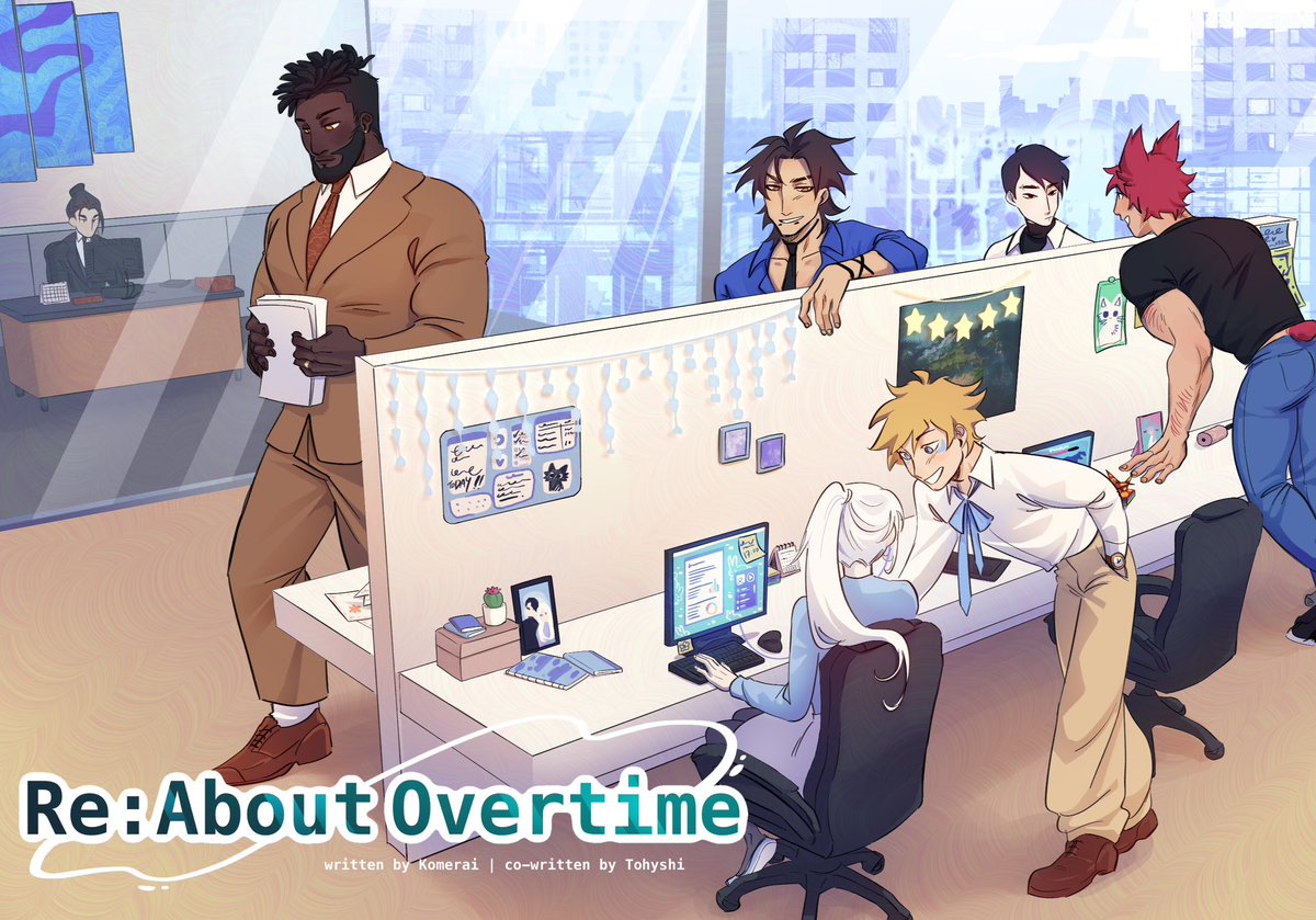 Re:About Overtime is a slice of life comic where the Heartsteel cast work together in an office! I made sure theres a lot of love and attention for all the characters, even if they can’t all be the focus.

I hope you all can look forward to future updates!

#reaboutovertime