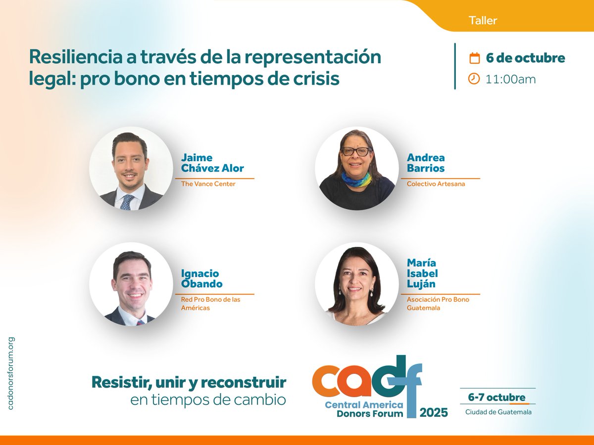 Taller #AgendaCADF2025 
Resiliencia a través de la representación legal: pro bono en tiempos de crisis

Resilience through Legal Representation: Pro Bono in Times of Crisis

6 de octubre #ResistirUnirReconstruir #TiemposdeCambio

<a href="/VanceCenter/">Vance Center for International Justice</a>, <a href="/JaimeChAlor/">Jaime Chávez Alor</a>, <a href="/casaartesana/">Colectivo Artesana</a>,