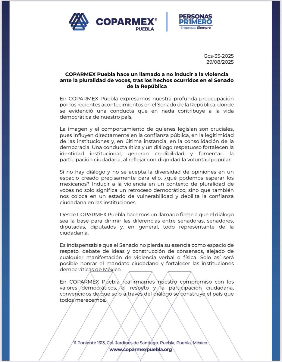 Desde COPARMEX Puebla expresamos nuestra preocupación por los hechos recientes en el Senado de la República.

Hacemos un llamado firme a no inducir a la violencia ante la pluralidad de voces y a que el diálogo y el respeto sean siempre la base para dirimir las diferencias entre
