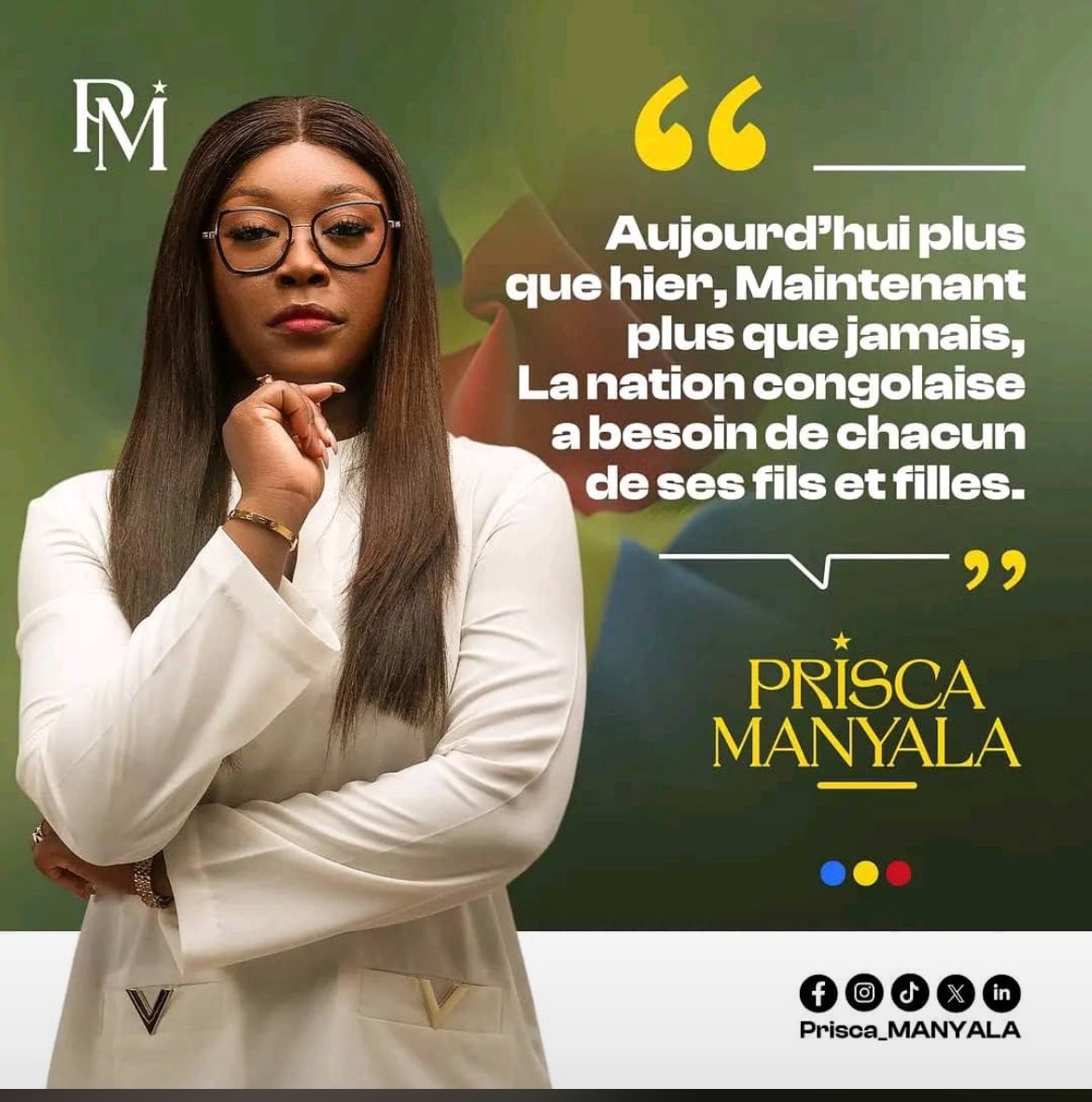 Aujourd’hui plus que hier, Maintenant plus que jamais, la nation congolaise a besoin de chacun de ses filles et filles. Prisca Manyala, candidate présidente du CNJ #RDC 
<a href="/prisca_manyala/">Prisca MANYALA</a> <a href="/GraceKutino/">Grace Emie Kutino</a> <a href="/Presidence_RDC/">Présidence RDC 🇨🇩</a>