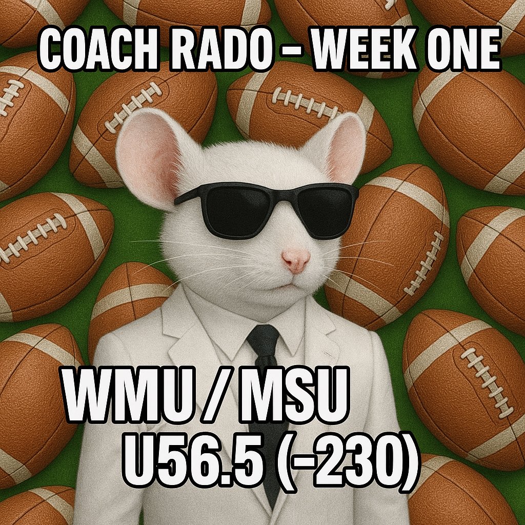 Coach Rado πΊπΈπ (@coach_silverado) on Twitter photo NCAAF PICKS - Week One
π WMU / MSU U56.5 (-230)
This one should go well under this number. Adding the extra points for safety. Plug & play baby. <a href="/blindmicebets/">Blind Mice Bets</a> NCAAF PICKS - Week One
π WMU / MSU U56.5 (-230)
This one should go well under this number. Adding the extra points for safety. Plug & play baby. <a href="/blindmicebets/">Blind Mice Bets</a>