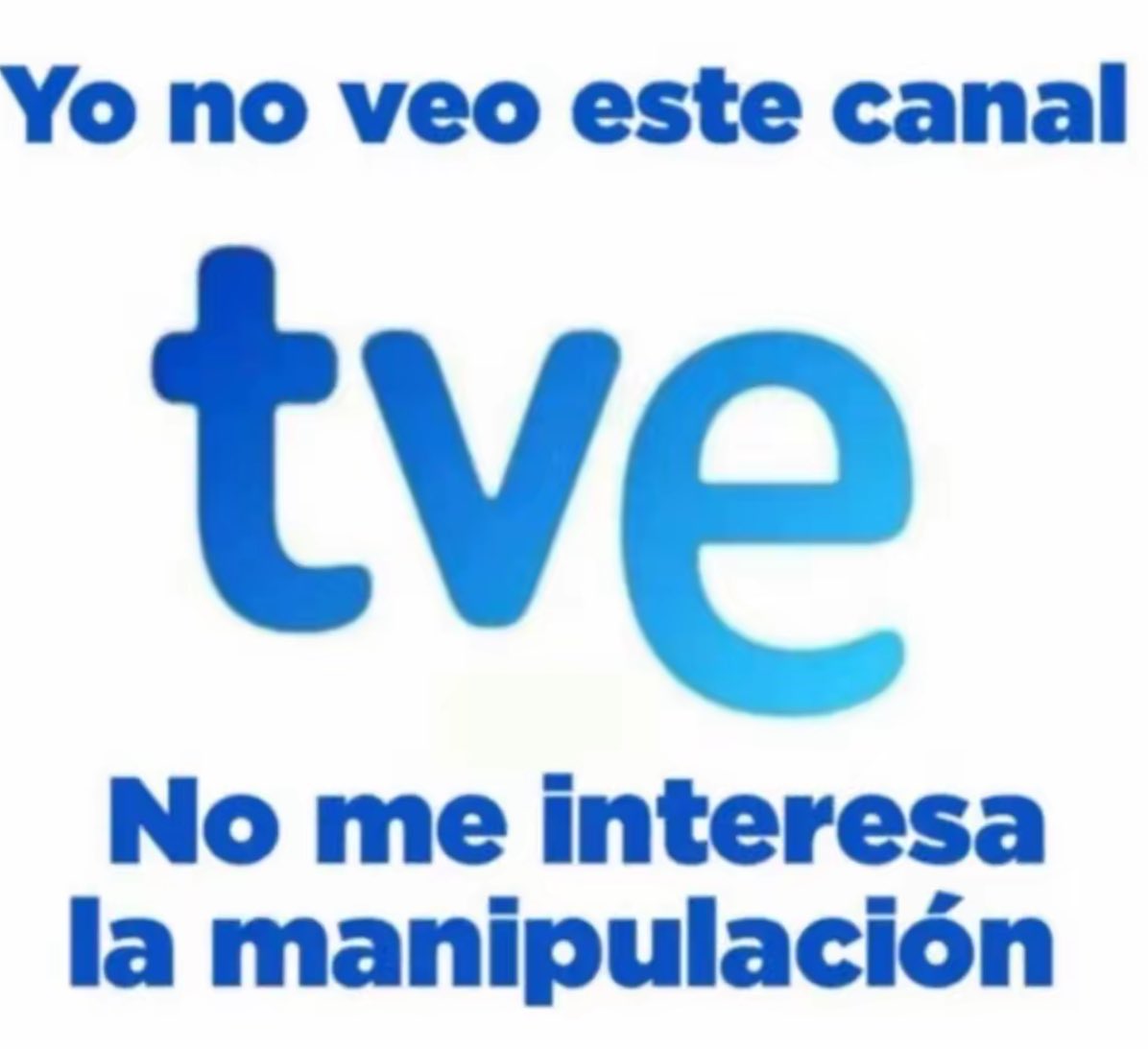 OlgaPatriaVOX's tweet image. Yo no veo TVE!!!
¿Y TÚ?