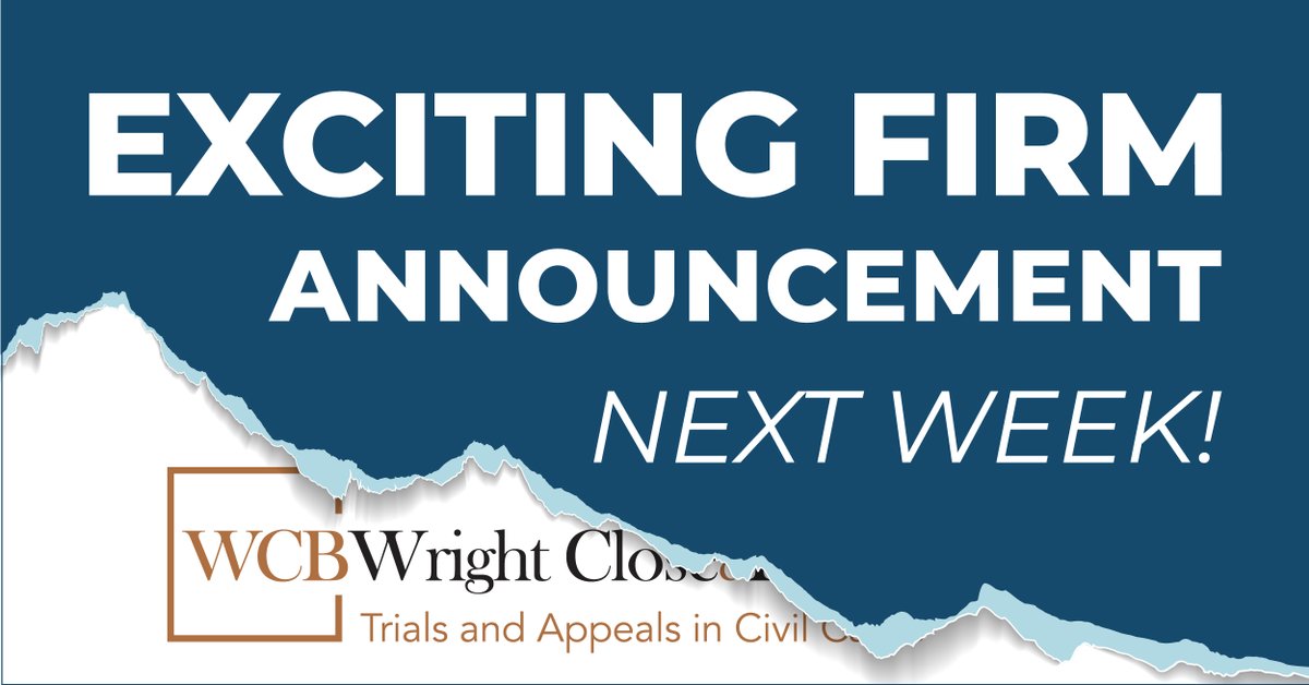 Exciting things are happening here at Wright Close &amp; Barger.
Stay tuned for a big firm announcement next week!
Until then, Happy Labor Day weekend!