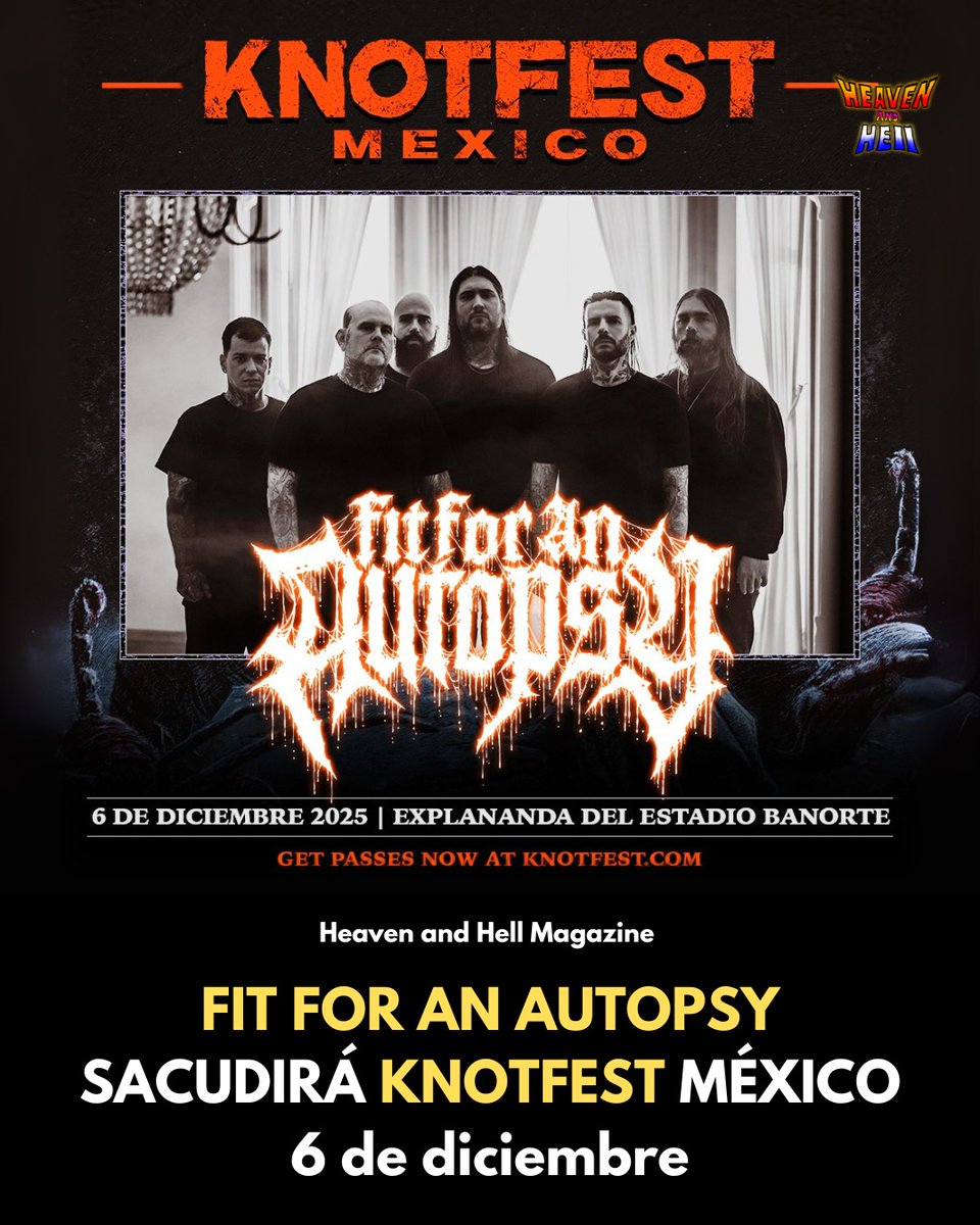 heavenandhellMx's tweet photo. FIT FOR AN AUTOPSY SACUDIRÁ KNOTFEST MÉXICO
Desde Nueva Jersey, Fit For An Autopsy trae su deathcore evolucionado a Knotfest México.
🎫 ¡Boletos a la venta! No te pierdas su tercera visita a México.
📍 Knotfest México
#FitForAnAutopsy #Knotfest #Deathcore https://t.co/7ZNrlkcgAL
