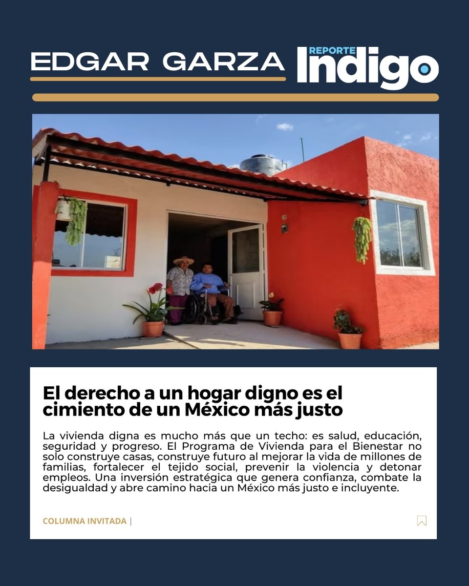 El derecho a una vivienda digna no es un lujo, es un pilar que transforma la vida de las familias, fortalece comunidades y abre camino al desarrollo social y económico de México. 

En mi columna de esta semana en <a href="/Reporte_Indigo/">Reporte Índigo</a>, reflexiono sobre cómo el Programa de Vivienda para