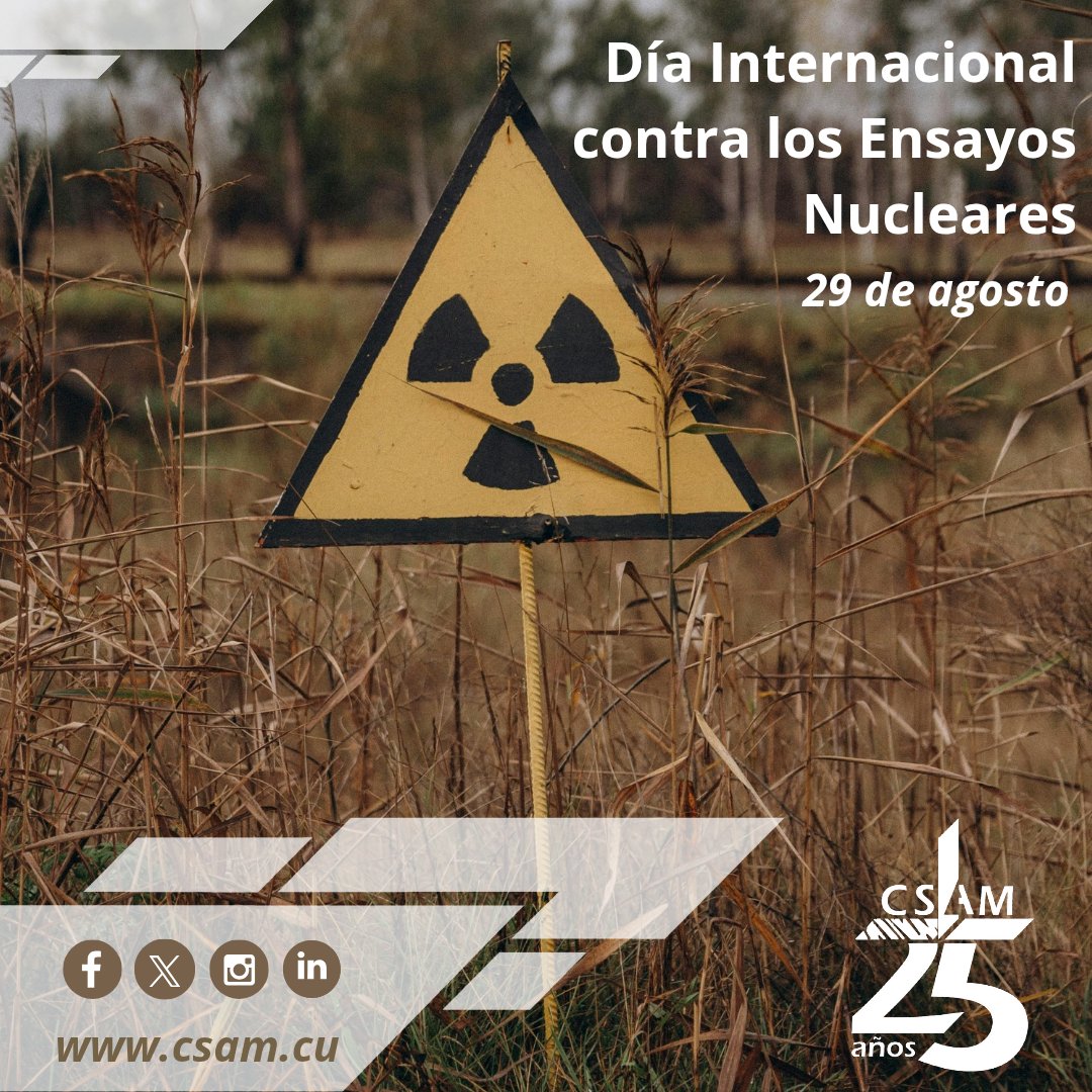 2️⃣9️⃣ de agosto

Día Internacional contra los Ensayos Nucleares🚫

👉Desde #CSAM hacemos un llamado a poner fin la destrucción de armas nucleares a nivel mundial🌎.
.
.
.
#DíaInternacionalContraLosEnsayosNucleares #Contaminación #MedioAmbiente  #CSAM #Cumplimos25 #25deCompromiso