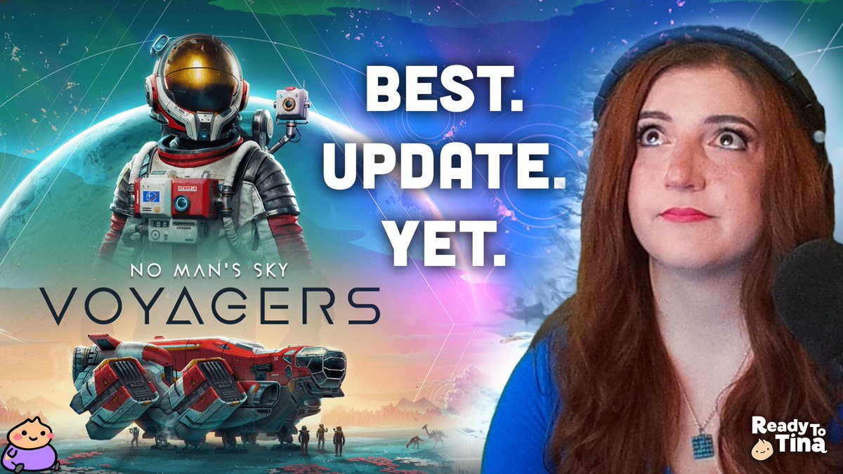 👋 <a href="/NoMansSky/">Sean Murray</a> 's brand new update is OUT NOW:
No Man's Sky 6.0 VOYAGERS! 
⟶ nms.readytotina.com #ad

I'm live now on twitch.tv/readytotina ✨
Thank you <a href="/hellogames/">Hello Games</a> for #sponsor ing today's stream!

Watch my full first reaction on Youtube!
youtu.be/ZoVJcyXfIbM