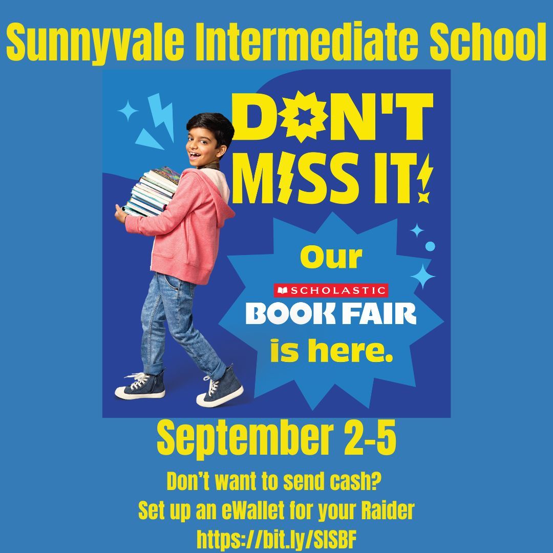It's almost time for the Intermediate School Book Fair! Tuesday, September 2 - Friday, September 5. Set up an e-Wallet instead of sending cash! bit.ly/SISBF #RaidersRead <a href="/SunnyvaleISD/">Sunnyvale ISD</a>