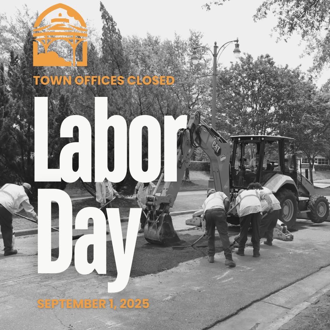 Town offices will be closed Monday, Sept. 1 in observance of Labor Day. Sanitation schedules will be affected as follows: Garbage, recyclables &amp; commercial collection will occur the day after your regular collection day. There will be no appliance pick up on Thursday, Sept. 4.